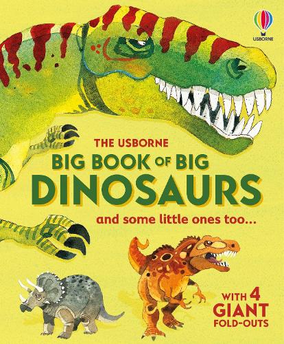 Big Book of Big Dinosaurs - Big Books (Hardback)