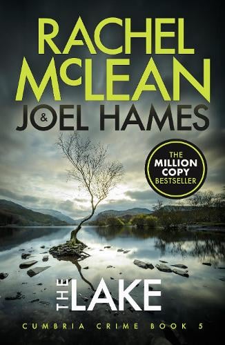 The Lake by Rachel McLean, Joel Hames Waterstones
