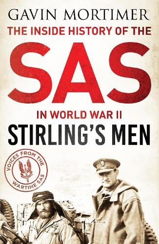 Stirling's Men: The Inside History of the SAS in World War II (Paperback)