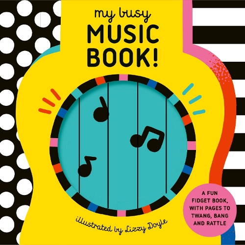 Quarto Publishing Plc My Busy Music Book!