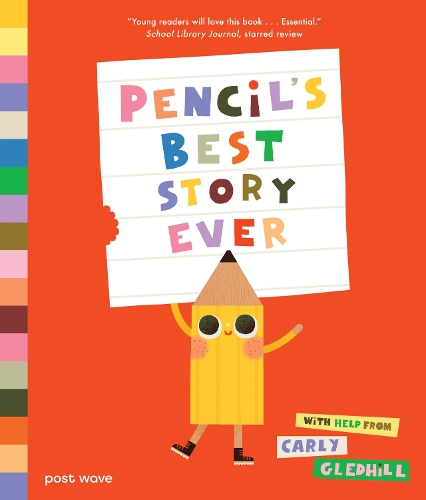Post Wave Publishing Uk Ltd Pencil's Best Story Ever