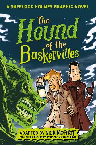 The Hound of the Baskervilles: A Sherlock Holmes Graphic Novel by Sir ...