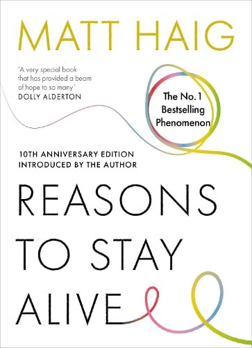 Cover of Reasons to Stay Alive