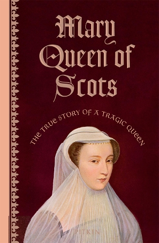 Batsford Mary Queen Of Scots