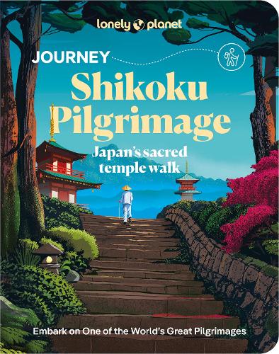 Lonely Planet Global Limited Lonely Planet Journey Shikoku Pilgrimage