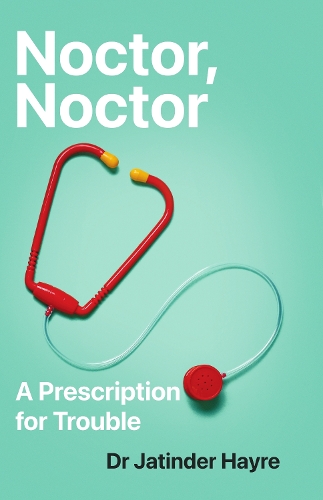 Noctor, Noctor by Jatinder Hayre | Waterstones
