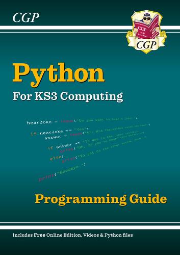 KS3 Computing: Python Programming Guide With Online Edition, Python Files & Videos