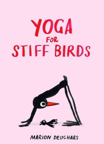 Yoga for Stiff Birds (Hardback)