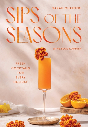 Sarah Gualtieri Sips of the Seasons