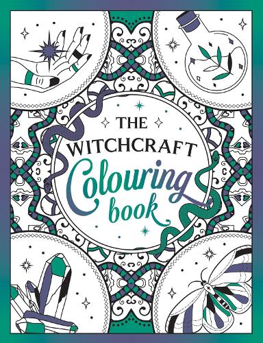 The Witchcraft Colouring Book: A Magickal Journey of Colour and Creativity (Paperback)