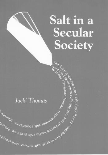 Salt in a Secular Society: How to make a difference now (Paperback)
