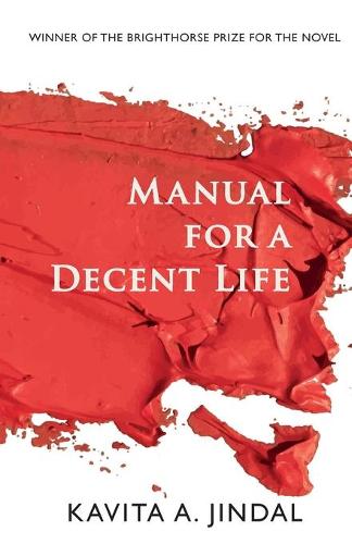Manual for a Decent Life (Paperback)
