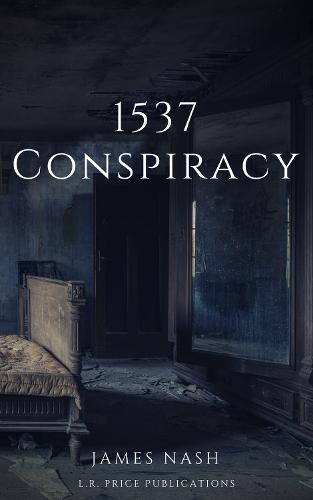 1537 Conspiracy (Paperback)