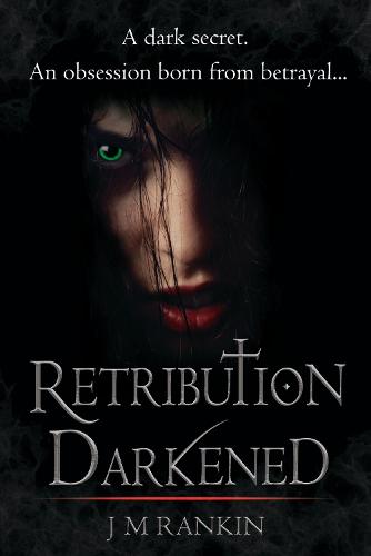 Retribution Darkened - Dark Intentions 2 (Paperback)