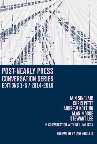 Post-Nearly Press Conversation Series Editions 1-5/2014-2019: Post-Nearly Press - Post-Nearly Press Conversation Series 1 (Paperback)
