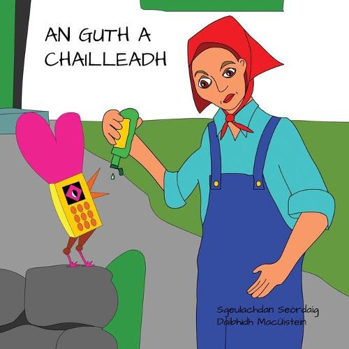 An Guth a Chailleadh (Paperback)