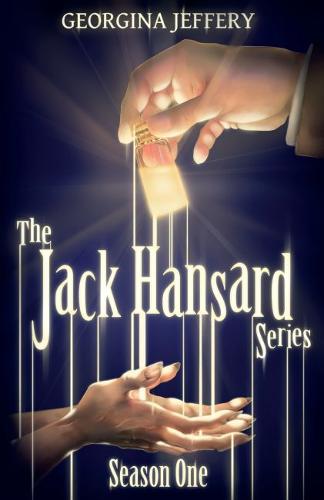 The Jack Hansard Series: Season One - Jack Hansard 1 (Paperback)