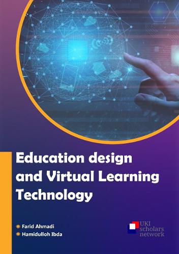 Education Design and Virtual Learning Technology (Paperback)