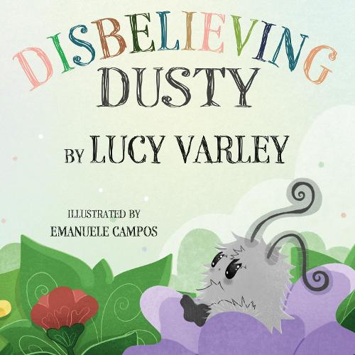 Disbelieving Dusty (Paperback)