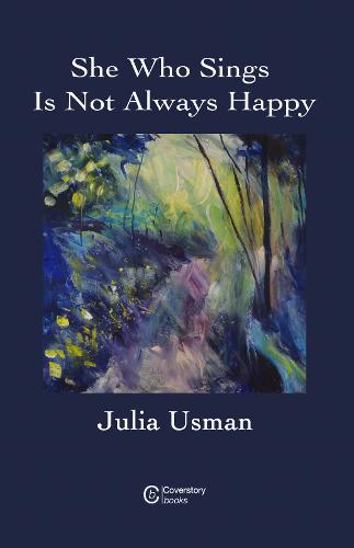She Who Sings Is Not Always Happy (Paperback)