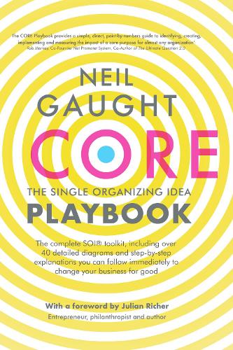 CORE The Playbook: The Single Organising Idea (Paperback)