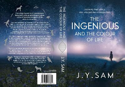 The Ingenious, and the Colour of Life: The Ingenious Trilogy 1 - The Ingenious Trilogy (Paperback)