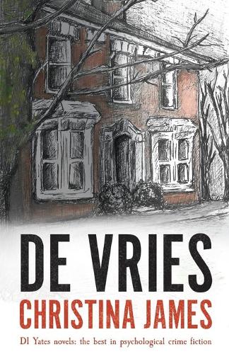 De Vries - DI Yates Crime Thriller 9 (Paperback)