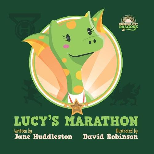 Lucy's marathon - Sunburst City Dragons (Paperback)