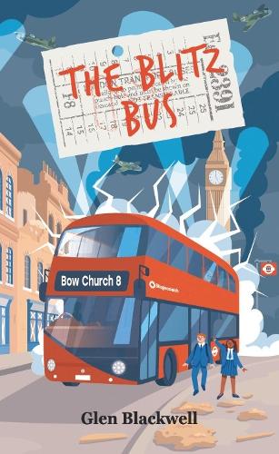 The Blitz Bus (Paperback)