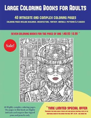 Large Coloring Books for Adults (40 Complex and Intricate Coloring ...