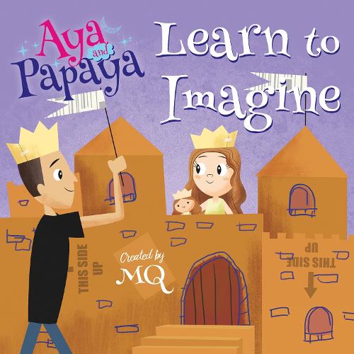 Aya and Papaya Learn to Imagine (Paperback)