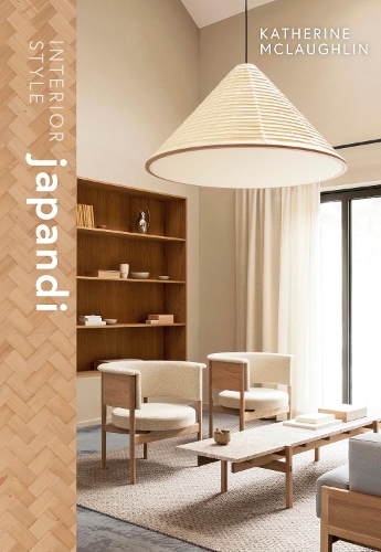 Katherine McLaughlin Interior Style: Japandi