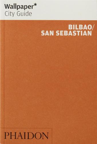 Wallpaper* City Guide Bilbao / San Sebastian - Wallpaper (Paperback)