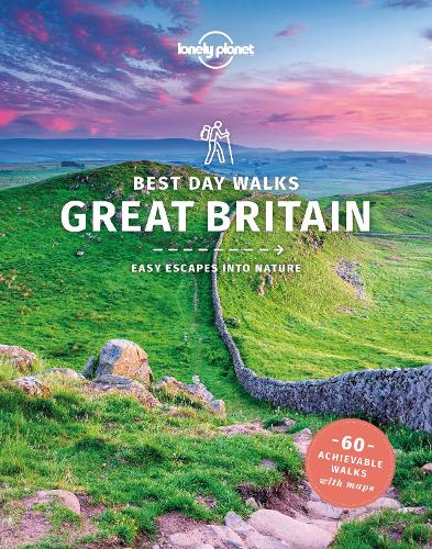 Lonely Planet Best Day Walks Great Britain - Travel Guide (Paperback)