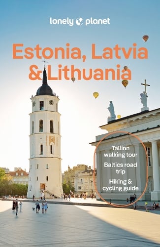 Lonely Planet Estonia, Latvia & Lithuania - Travel Guide (Paperback)