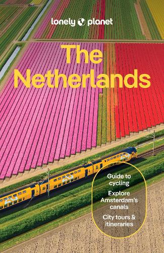 Lonely Planet Global Limited Lonely Planet The Netherlands
