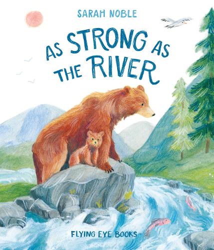 As Strong as the River (Hardback)