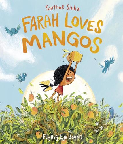 Farah Loves Mangos (Hardback)