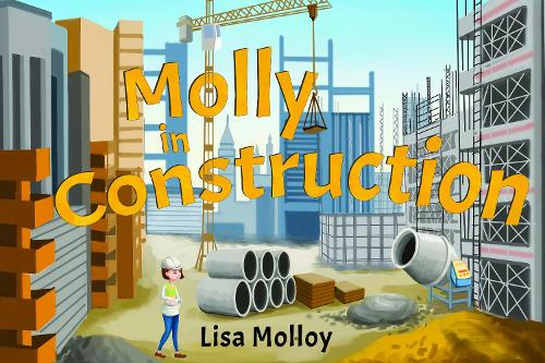 Molly in Construction (Paperback)