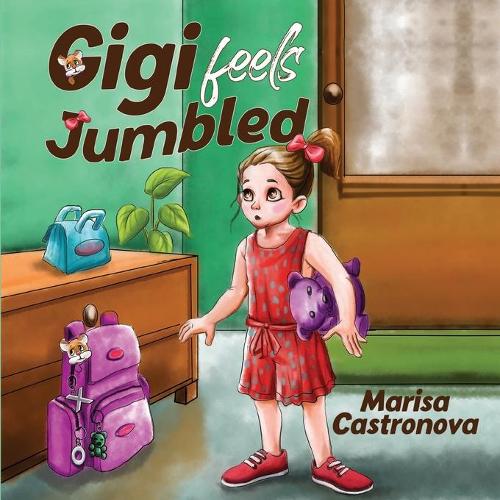 Gigi Feels Jumbled (Paperback)