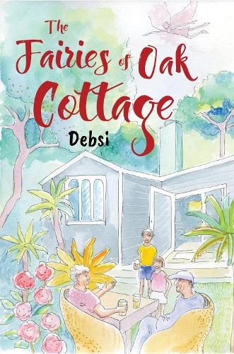 The Fairies of Oak Cottage (Paperback)