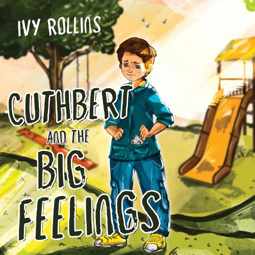 Cuthbert and the Big Feelings (Paperback)