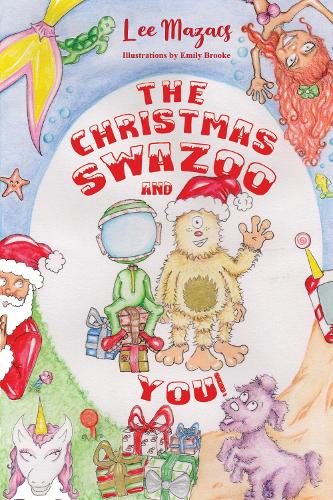 The Christmas Swazoo and You! (Paperback)