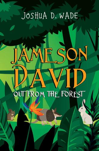 Jameson David: Out From the Forest (Paperback)