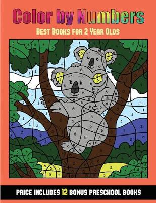 Best Books For 2 Year Olds Color By Number Animals By James