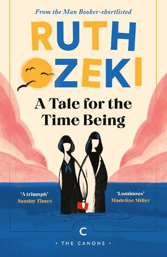 A Tale for the Time Being - Ruth Ozeki