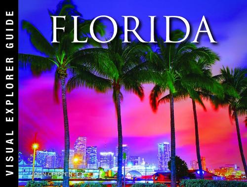 Florida - Visual Explorer Guide (Paperback)