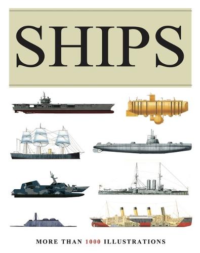 Ships: More than 1000 colour illustrations (Paperback)