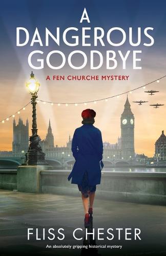 A Dangerous Goodbye: An absolutely gripping historical mystery - A Fen Churche Mystery 1 (Paperback)