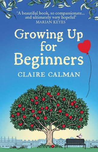 Growing Up for Beginners (Paperback)